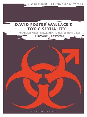 cover image of David Foster Wallace's Toxic Sexuality
